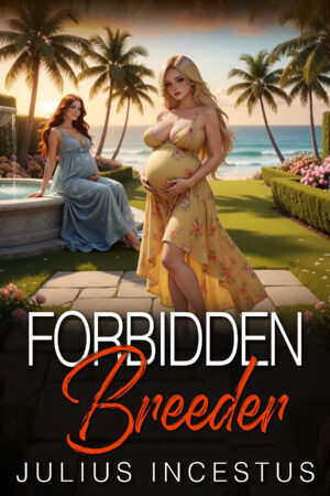 Forbidden Breeder book cover by Julius Incestus showing two beautiful pregnant women in elegant flowing dresses, one blonde in yellow and one redhead in blue, posing together in a luxurious tropical beach villa with palm trees and ocean at sunset